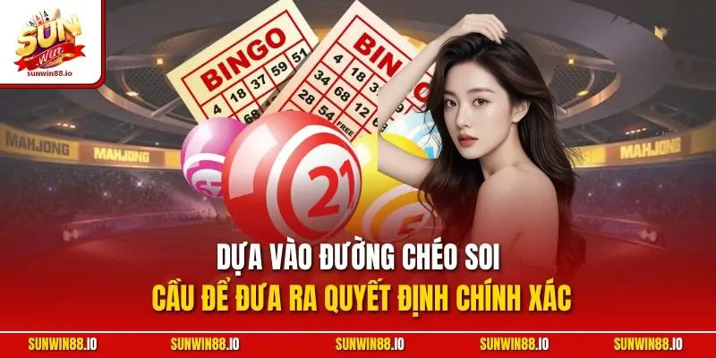 Lô Đề Miền Bắc - Hình Thức Lô Đề Ăn Khách Tại Sunwin88.io 12 Sunwin Dựa vào đường chéo soi cầu để đưa ra quyết định chính xác