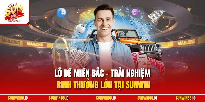 Lô Đề Miền Bắc - Hình Thức Lô Đề Ăn Khách Tại Sunwin88.io 8 Sunwin Lô Đề Miền Bắc - Trải Nghiệm Rinh Thưởng Lớn Tại SUNWIN